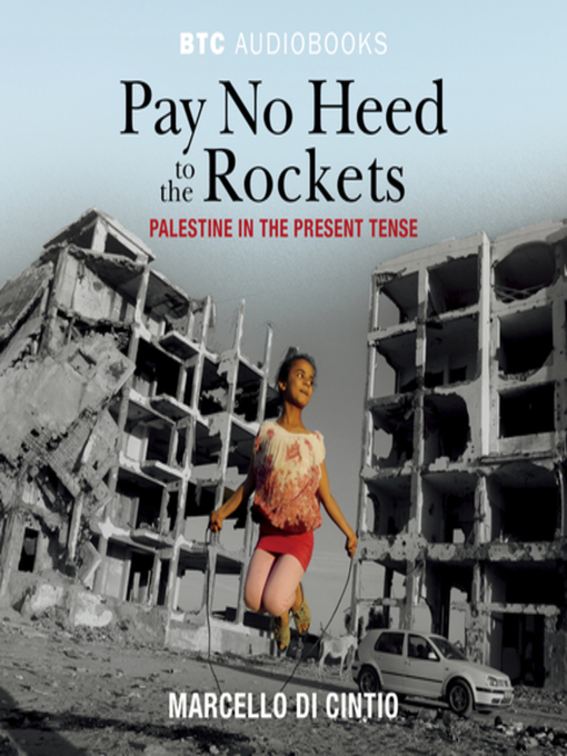 Title details for Pay No Heed to the Rockets by Marcello Di Cintio - Wait list